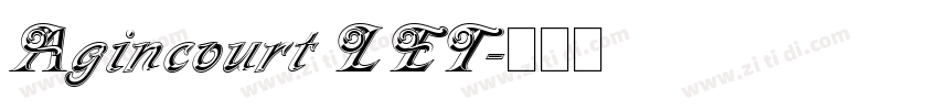 Agincourt LET字体转换